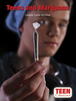cover image of Teens and Marijuana